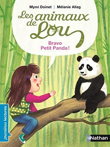 Animaux de lou (Les) : Bravo, Petit Panda !
