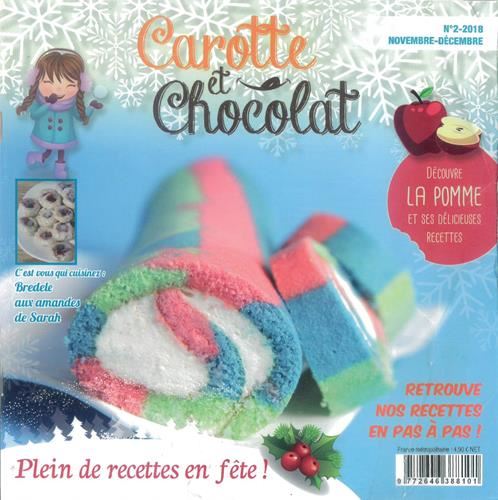 Carotte et chocolat - n° 02 - novembre decembre 2018