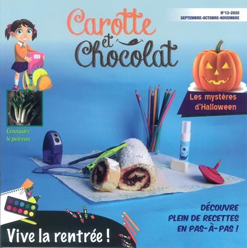 Carotte et chocolat - n° 12 - septembre - octobre - novembre 2020