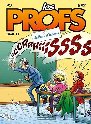 Profs (Les) - t 11